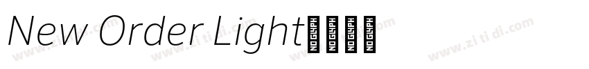 New Order Light字体转换 New Order Light字体转换
